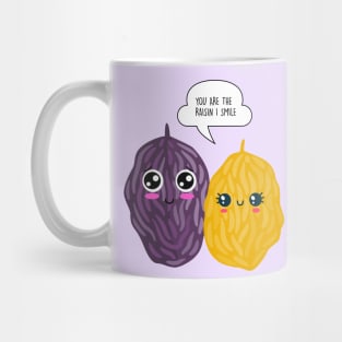 You are the raisin I smile - Funny Valentines Day Mug